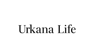 Urkana Life